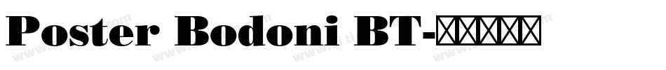 Poster Bodoni BT字体转换